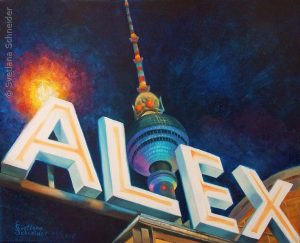 Nr. 202 "Alexanderplatz & Fernsehturm Im Berlin", Ölgemälde, Größe: 50 x 40 cm, Entstehungsjahr: 2016